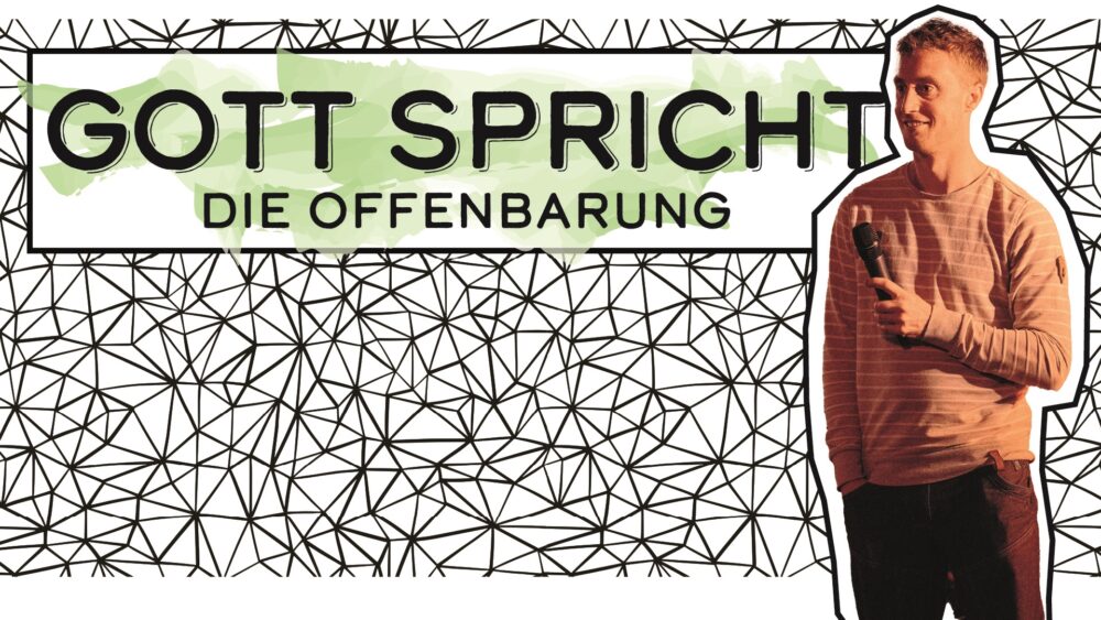 GOTT SPRICHT - 'Die Offenbarung' Image