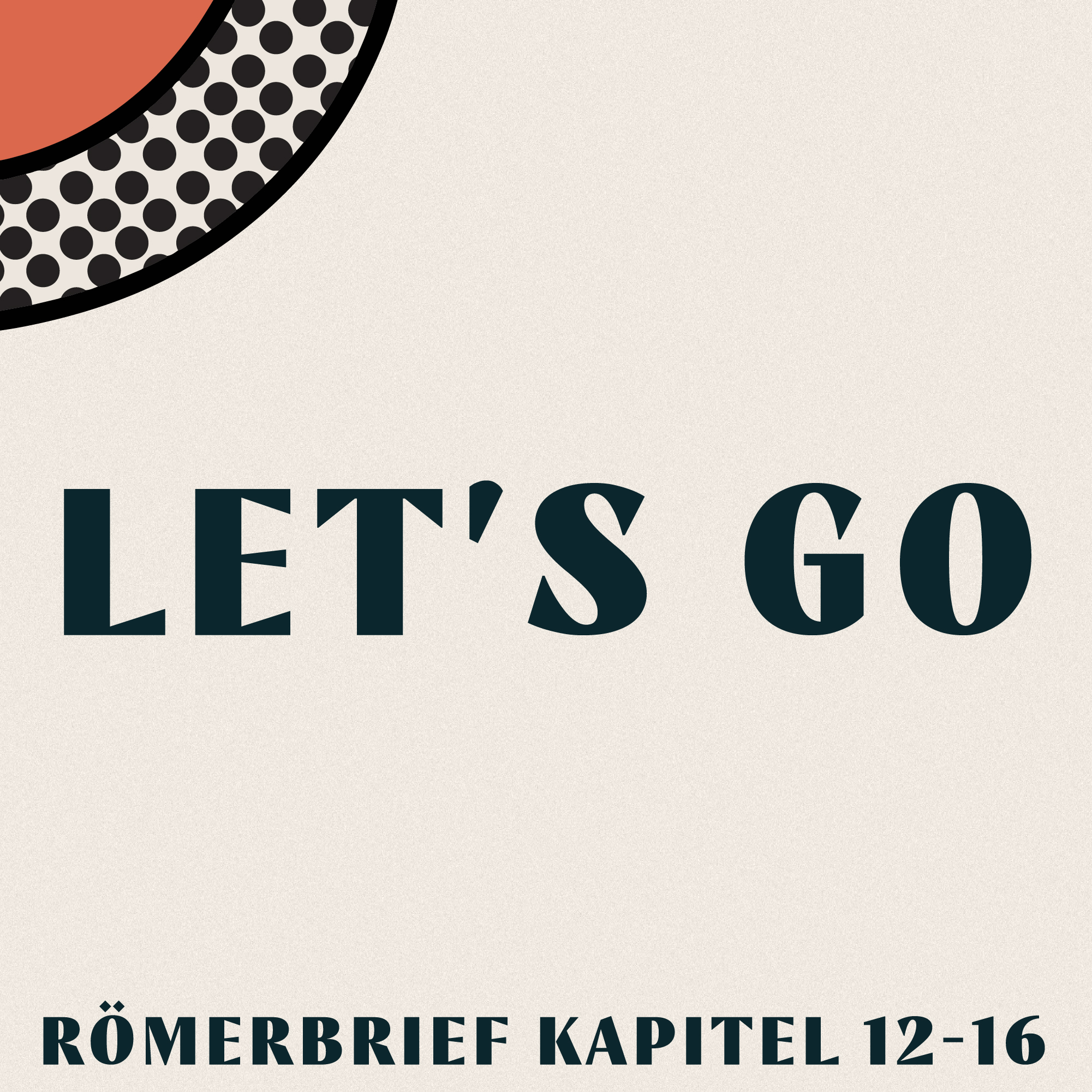 Let's Go - Römer Kapitel 12-16 | Tobias Keller episode artwork
