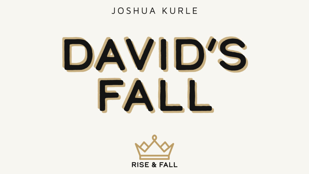 David\'s Fall
