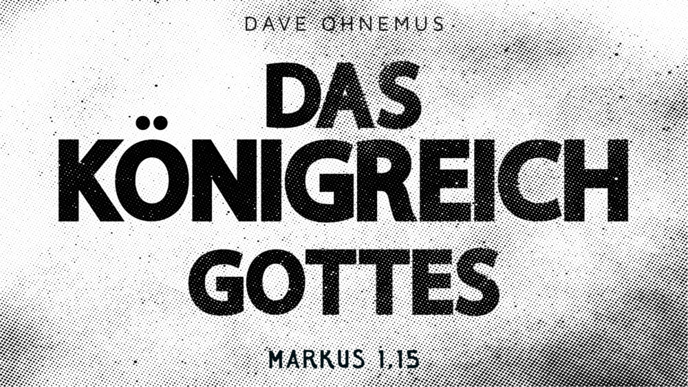Das KÖNIGREICH Gottes Image
